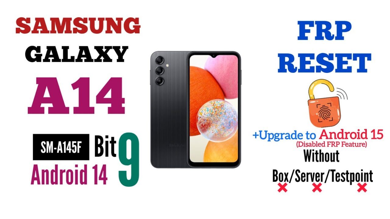 Samsung Galaxy A14 SM-A145F U9 FRP Reset Firmware
